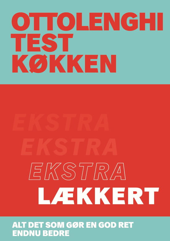 Cover for Yotam Ottolenghi · OTK Ottolenghi Test Køkken 2 - Ekstra lækkert (Sewn Spine Book) [1e uitgave] (2022)