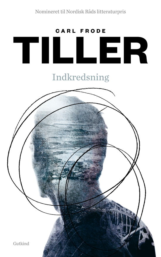 Cover for Carl Frode Tiller · Indkredsning-trilogien: Indkredsning (Sewn Spine Book) [2e édition] (2021)