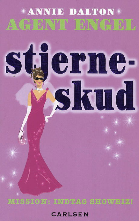 Cover for Annie Dalton · Agent engel., 4: Stjerneskud (Sewn Spine Book) [1.º edición] (2006)