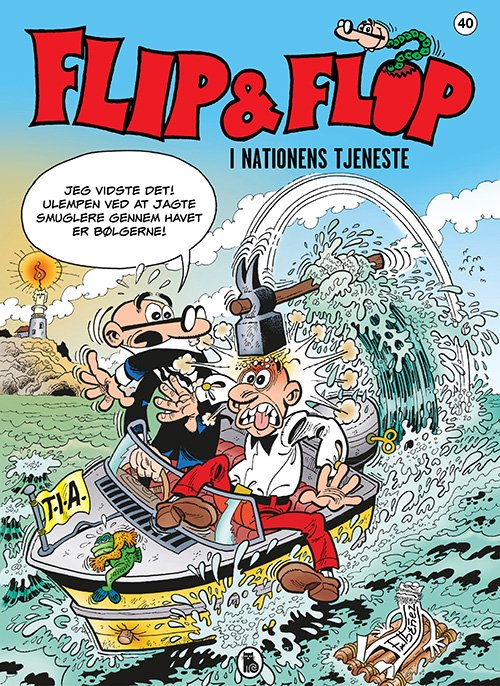 Cover for F. Ibáñez · Flip &amp; Flop: Flip &amp; Flop 40: I nationens tjeneste (Sewn Spine Book) [1.º edición] (2024)