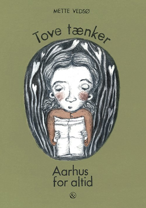 Cover for Mette Vedsø · Tove tænker: Aarhus for altid (Hæftet bog) [1. udgave] (2018)