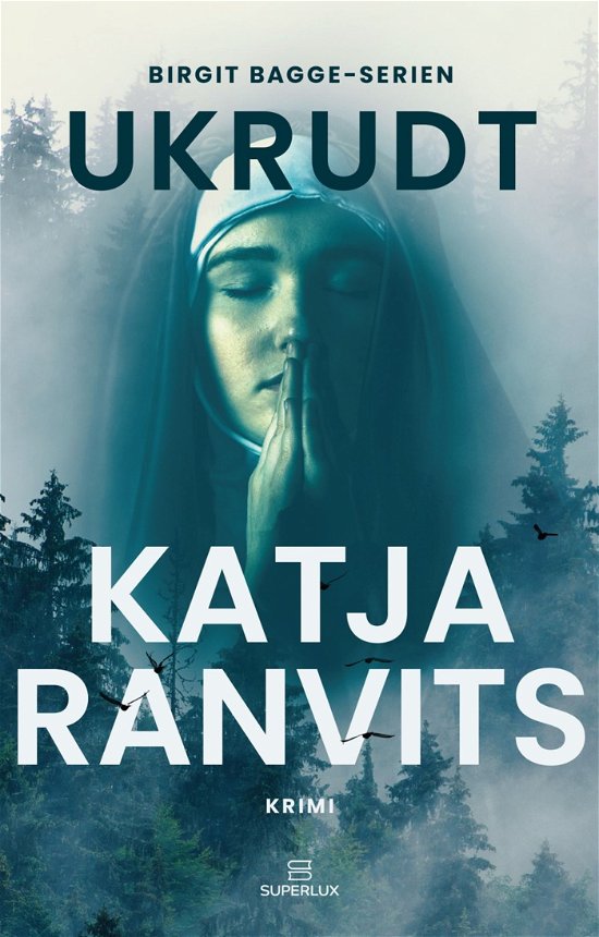 Cover for Katja Ranvits · Urterne 1: Ukrudt (Gebundenes Buch) [1. Ausgabe] (2023)