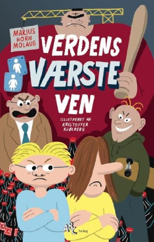 Cover for Marius Horn Molaug · Verdens værste: Verdens værste ven (Gebundesens Buch) [1. Ausgabe] (2019)