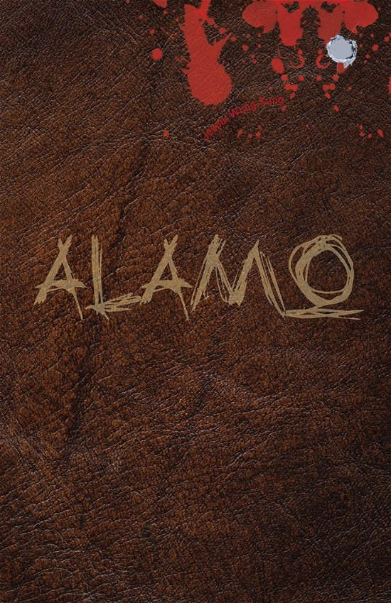 Cover for Jesper Wung-Sung · Alamo (Pocketbok) [1:a utgåva] (2016)