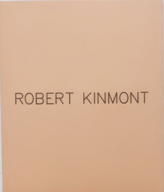 Cover for Robert Kinmont (Taschenbuch) (2013)