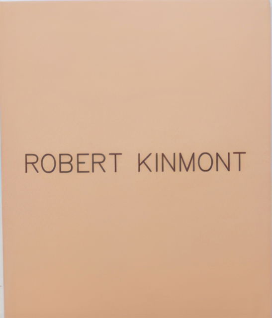 Cover for Robert Kinmont (Paperback Book) (2013)