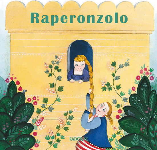 Raperonzolo. Ediz. A Colori - Sophie Fatus - Books -  - 9788882224660 - 