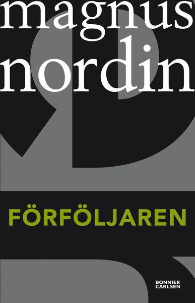 Cover for Magnus Nordin · BC POD: Förföljaren (Book) (2012)