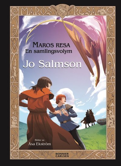 Cover for Jo Salmson · Maros resa: Maros resa. En samlingsvolym (Innbunden bok) (2017)