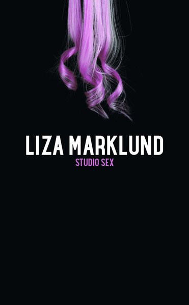 Cover for Liza Marklund · Studio sex (Paperback Book) (2016)