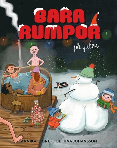 Cover for Annika Leone · Bara rumpor på julen (Inbunden Bok) (2024)