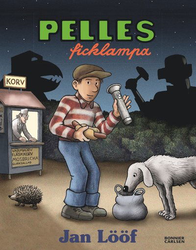 Cover for Jan Lööf · Pelles ficklampa (Hardcover Book) (2021)