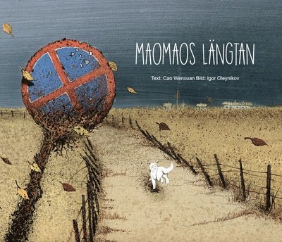 Cover for Igor Oleynikov · Maomaos längtan (Bound Book) (2021)