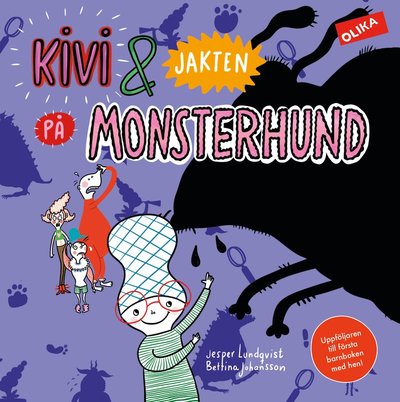 Cover for Jesper Lundqvist · Kivi &amp; jakten på Monsterhund (Hardcover Book) (2024)