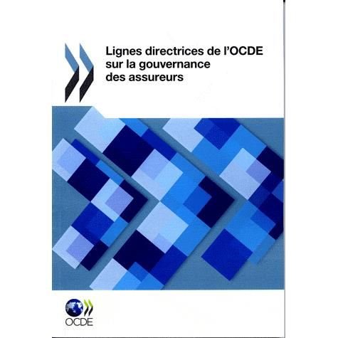 Cover for Oecd Publishing · Lignes Directrices De L'ocde Sur La Gouvernance Des Assureurs (Paperback Book) [French edition] (2011)