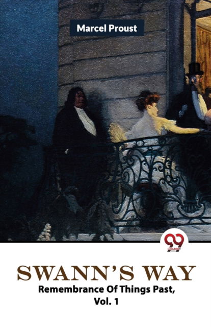 Cover for Marcel Proust · Swann's Way Remembrance of Things Past (Paperback Bog) (2023)