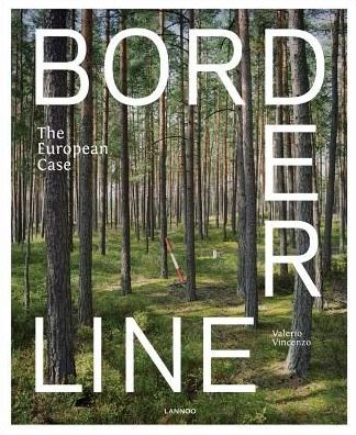 Cover for Valerio Vincenzo · Borderline: Frontiers of Peace (Hardcover bog) (2017)