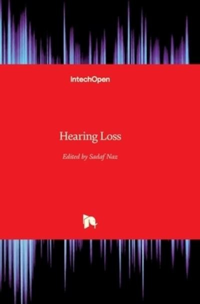 Cover for Sadaf Naz · Hearing Loss (Hardcover bog) (2012)