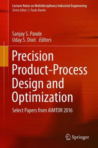 Cover for Precision Product Process Design and Optimization (Book) [1st ed. 2018 edition] (2018)