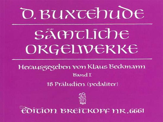 Cover for Buxtehude · Sämtl.Orgelwerke.1 EB6661 (Book) (2018)