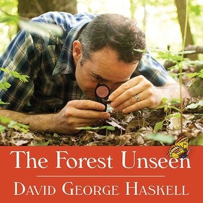 Cover for David George Haskell · The Forest Unseen (CD) (2014)