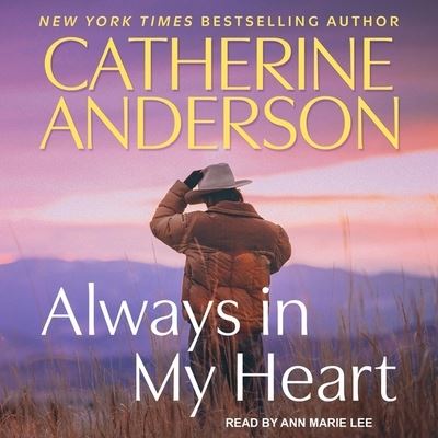 Cover for Catherine Anderson · Always in My Heart (CD) (2020)