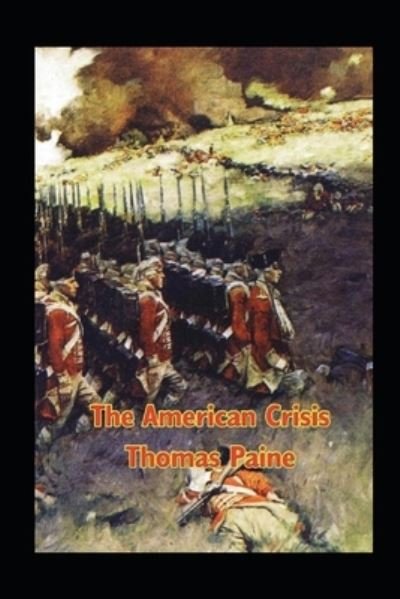 Cover for Thomas Paine · The American Crisis Annotated (Paperback Book) (2022)
