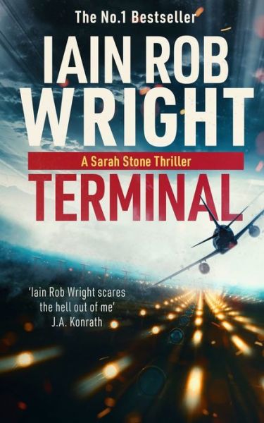 Terminal - Major Crimes Unit - Iain Rob Wright - Kirjat - Independently Published - 9798458705660 - tiistai 17. elokuuta 2021