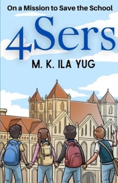 Cover for M K Ila Yug · 4Sers (Paperback Book) (2021)