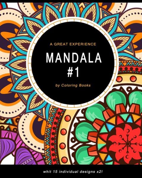 Mandala: Coloring Book For Adults, Fun, Easy, and Relaxing Mandalas Coloring Pages - Mandala - Coloring Books - Böcker - Independently Published - 9798613656660 - 13 februari 2020