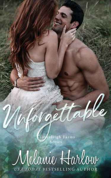 Cover for Melanie Harlow · Unforgettable (Paperback Bog) (2020)