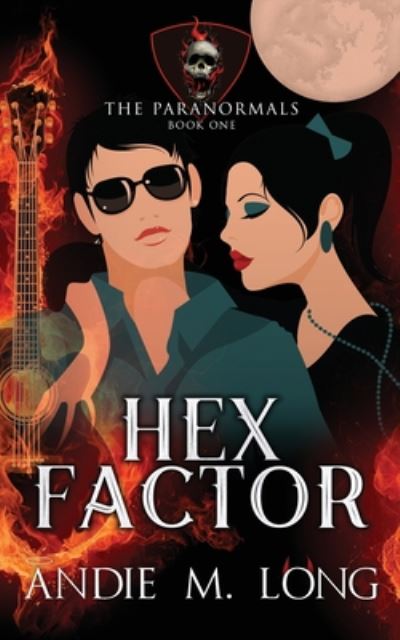 Cover for Andie M Long · Hex Factor (Paperback Book) (2020)