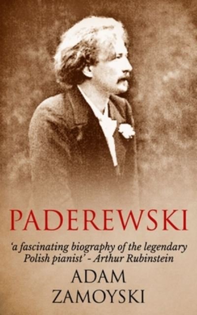 Cover for Adam Zamoyski · Paderewski (Paperback Book) (2020)