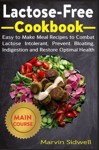 Cover for Marvin Sidwell · Lactose-Free Cookbook (Paperback Book) (2020)