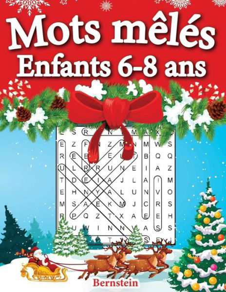 Mots meles enfants 6-8 ans - Bernstein - Bücher - Independently Published - 9798692303660 - 30. September 2020