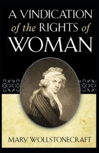 Cover for Mary Wollstonecraft · A Vindication of the Rights of Woman (Taschenbuch) (2021)