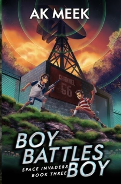 Cover for A K Meek · Boy Battles Boy (Paperback Book) (2021)