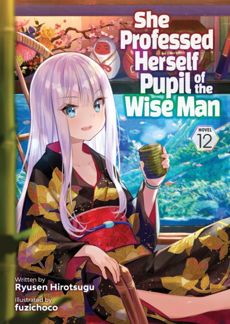 Cover for Ryusen Hirotsugu · She Professed Herself Pupil of the Wise Man (Light Novel) Vol. 12 - She Professed Herself Pupil of the Wise Man (Light Novel) (Paperback Book) (2025)