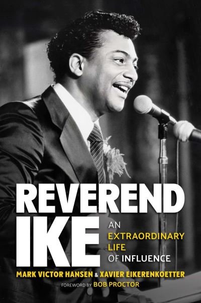 Cover for Mark Victor Hansen · Reverend Ike: An Extraordinary Life of Influence (Innbunden bok) (2024)