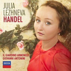 Cover for Julia Lezhneva, Il Giardino Armonico, Giovanni Antonini · Julia Lezhneva - Handel (CD) (2015)