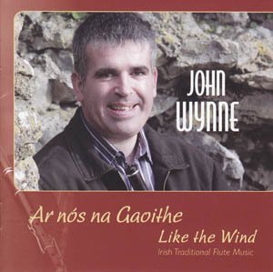Cover for John Wynne · Ar Nos Na Gaoithe / Like the Wind (CD) (2009)