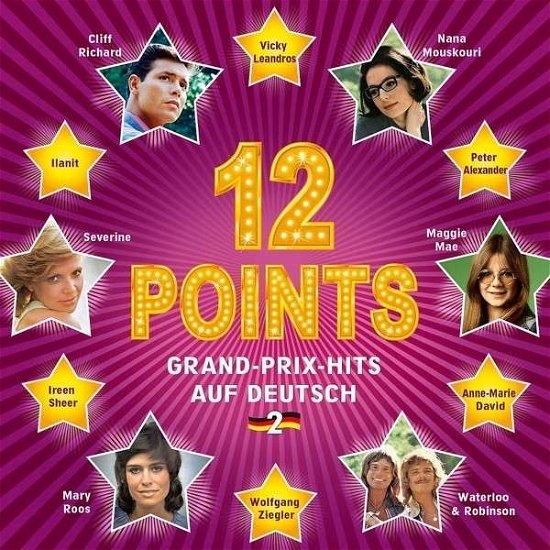 Cover for 12 Points-grand Prix Hits Auf Deutsch · Vol. 2-12 Points-grand Prix Hits Auf Deutsch (CD) (2013)