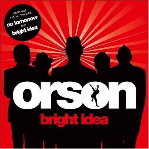 Cover for Orson · Bright Idea (CD) (2006)