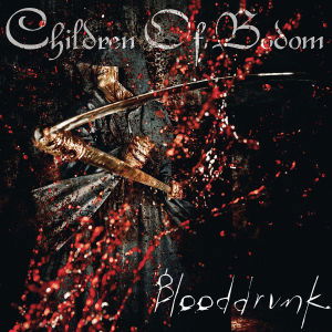 Blooddrunk - Children Of Bodom - Musiikki - SPINEFARM - 0602517619661 - perjantai 17. marraskuuta 2023