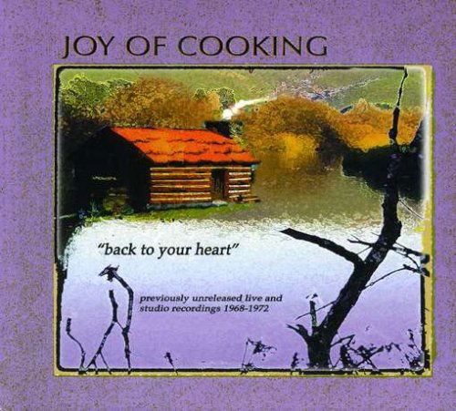 Cover for Joy of Cooking · Back to Your Heart (CD) (2007)