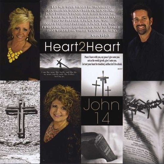 Cover for Heart 2 Heart · John 14 (CD) (2013)