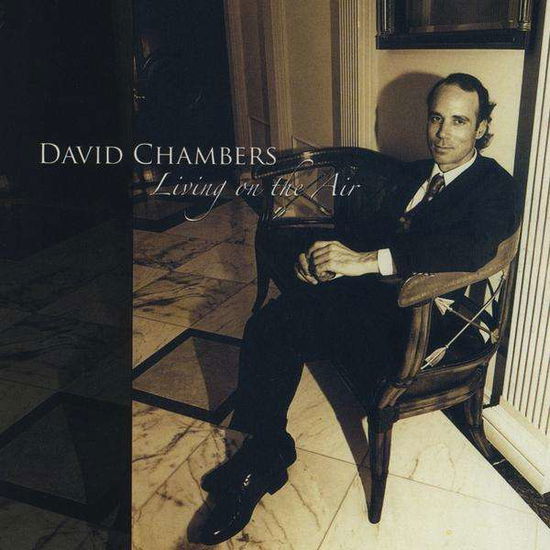 Cover for Dave Chambers · Living on the Air (CD) (2009)