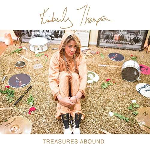 Cover for Kimberly Thompson · Treasures Abound (CD) (2016)