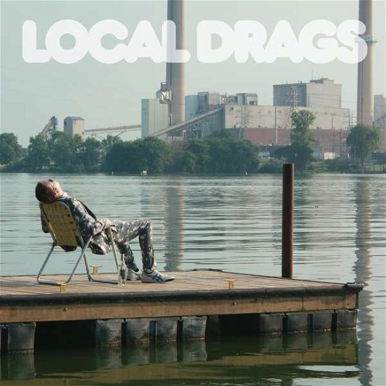 Cover for Local Drags · Keep Me Glued (LP) (2021)