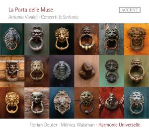 La Porta Delle Muse - Harmonie Universelle / Waismann Monica - Música - ACCEN - 4015023242661 - 6 de dezembro de 2011